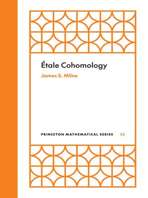 cover image of Étale Cohomology (PMS-33), Volume 33